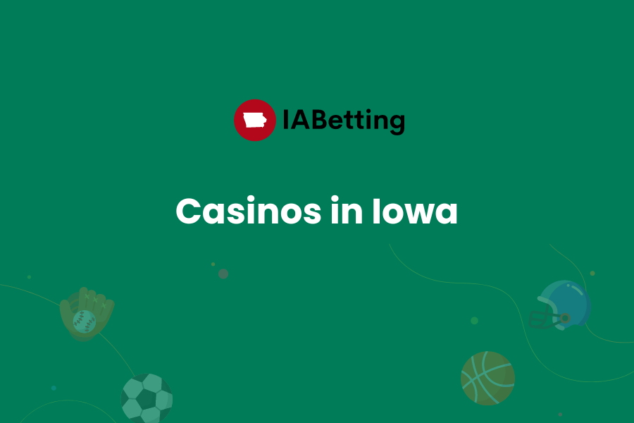 Casinos in Iowa