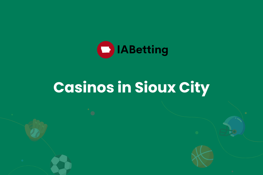 Casinos in Sioux City