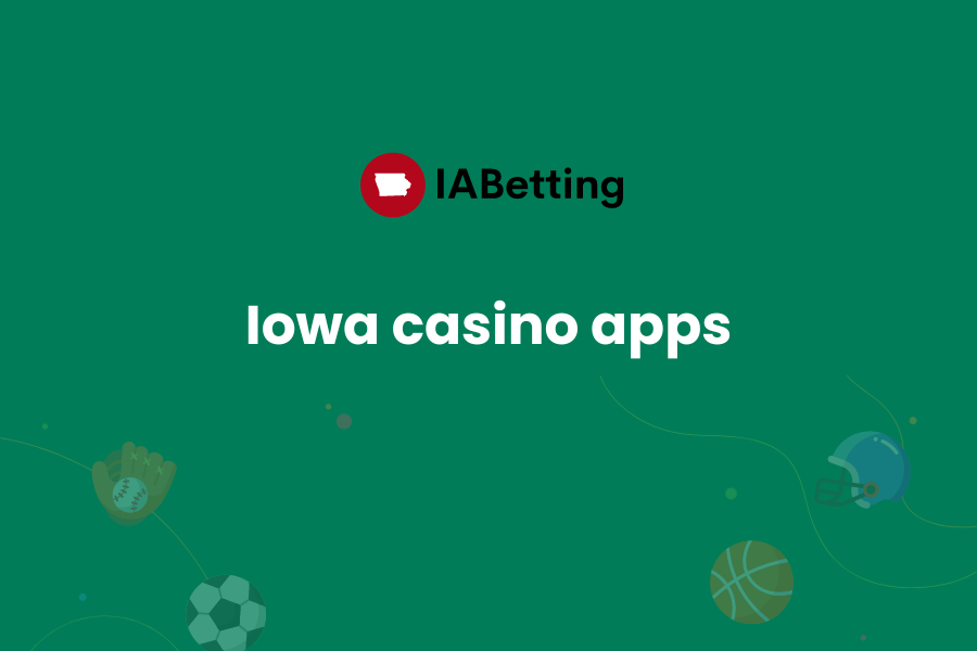 Iowa Casino Apps